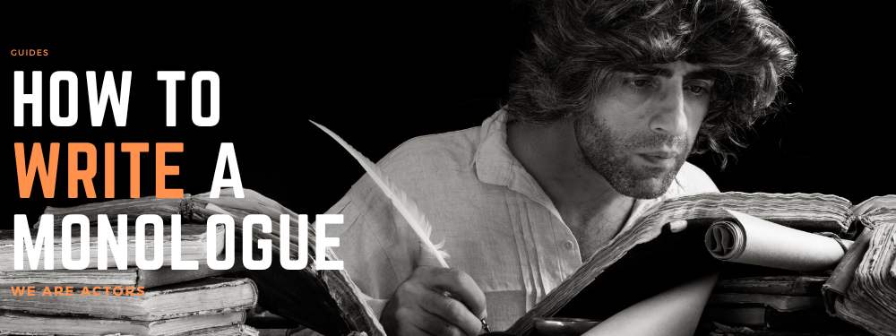 how to write a monologue