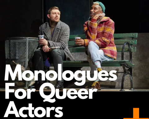 Monologues For Queer Actors