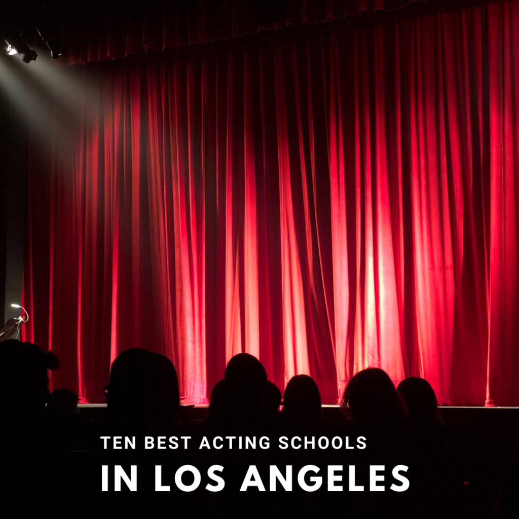 Best Acting Schools In Los Angeles